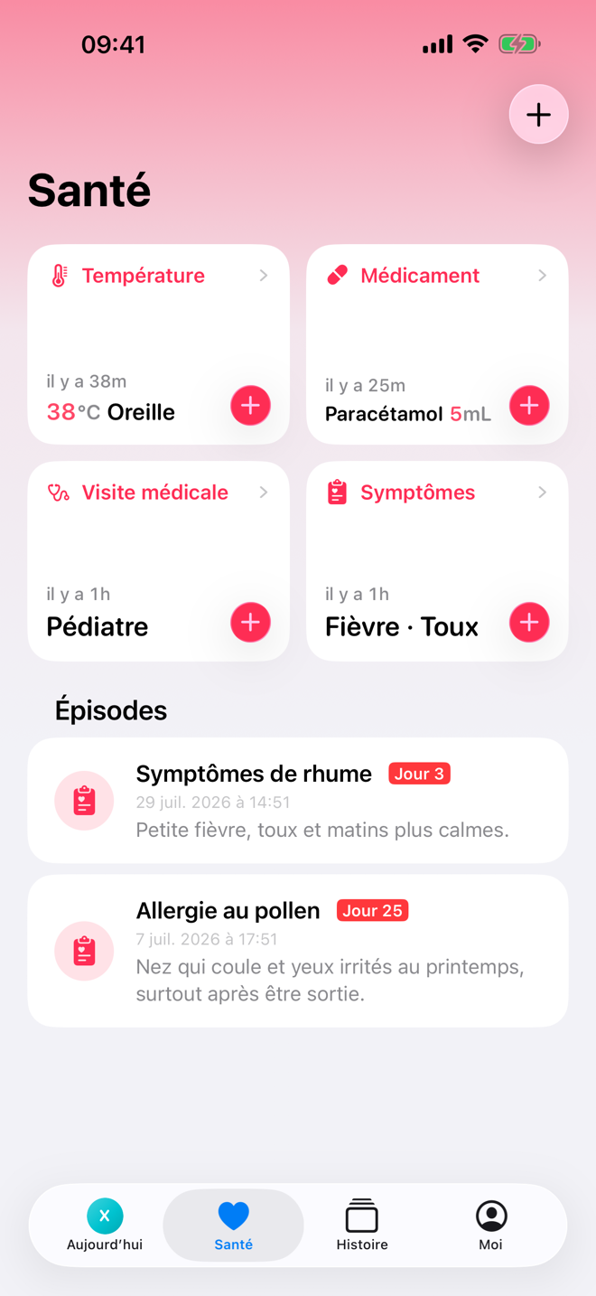 Écran Santé montrant des saisies rapides et un épisode de maladie actif.